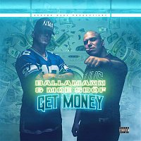 Ballamann & Moe Sdof – Get Money