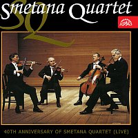 Smetanovo kvarteto LIVE nahrávka - 40 let Smetanova kvarteta