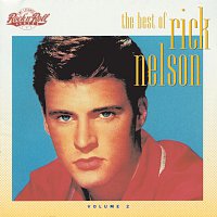 Přední strana obalu CD The Best Of Rick Nelson [Vol. 2]