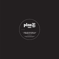 Plan B – Remixes