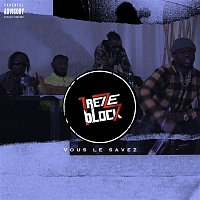 13 Block – Vous le savez