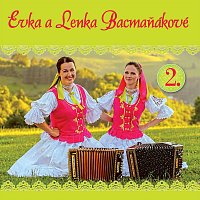 Lenka a Evka Bacmaňákové – Lenka a Evka Bacmaňákové 2.