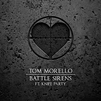 Tom Morello – Battle Sirens (feat. Knife Party)