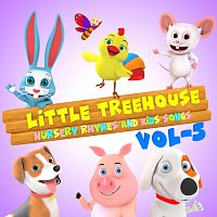 Little Treehouse – Little Treehouse Nursery Rhymes Vol 5