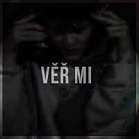 Skelly – Věř mi