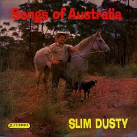 Slim Dusty – Songs Of Australia [Remastered]