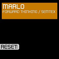 Marlo – Forward Thinking / Semtex