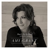 Amy Grant, James Taylor – Don't Try So Hard