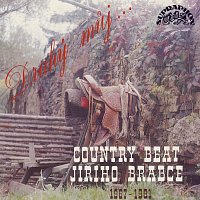 Různí interpreti – Drahý můj... Country Beat Jiřího Brabce 1967-1991