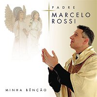 Padre Marcelo Rossi – Minha Bencao (Com Faixa Bonus)