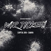 Capital Bra, Samra – Wir ticken