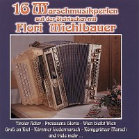 Flori Michlbauer – 16 Marschmusikperlen auf der Steirischen