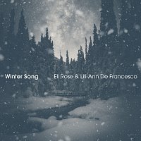 Eli Rose, Lili-Ann De Francesco – Winter Song
