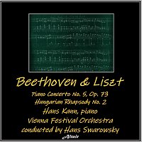 Beethoven & Liszt: Piano Concerto NO. 2, OP. 73 - Hungarian Rhapsody NO. 2
