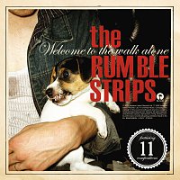 The Rumble Strips – Welcome To The Walk Alone
