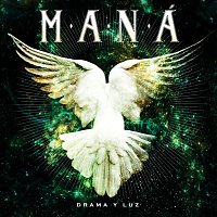 Mana' – Drama Y Luz (2020 Remasterizado)