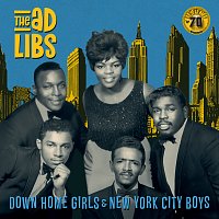 The Ad Libs – Down Home Girls & New York City Boys [Remastered 2012]