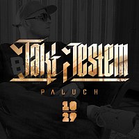 Paluch – Taki Jestem
