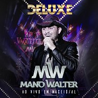 Mano Walter – Ao Vivo Em Maceió [Deluxe]