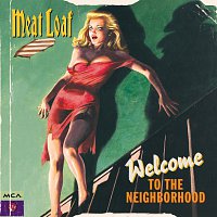 Meat Loaf – Welcome To The Neighborhood