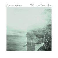 Casper Hejlesen – Waltz van Amsterdam