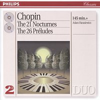 Chopin: The 21 Nocturnes; The 26 Préludes