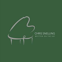 Chris Snelling – Written on the Sky