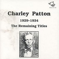 Charley Patton 1929-1934
