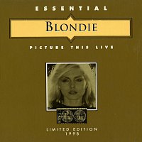 Blondie – Picture This Live [Live]