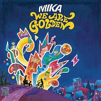 MIKA – We Are Golden [Intl' eSingle]