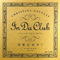 Christina Novelli & Decoy! – In Da Club