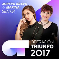 Mireya Bravo, Marina – Sentir [Operación Triunfo 2017]