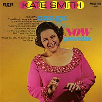 Kate Smith – Songs of the Now Generation