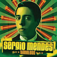 Sérgio Mendes – Timeless