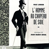 Jean-Marie Sénia – L'homme au chapeau de soie [Original Motion Picture Soundtrack]