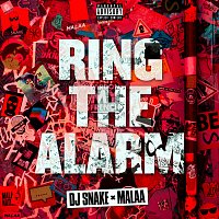 DJ Snake, Malaa – Ring The Alarm