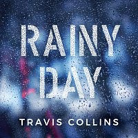 Travis Collins – Rainy Day