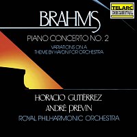 André Previn, Horacio Gutierrez, Royal Philharmonic Orchestra – Brahms: Piano Concerto No. 2 in B-Flat Major, Op. 83 & Variations on a Theme by Haydn, Op. 56a