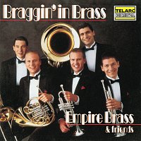 Empire Brass – Braggin' In Brass: Music Of Duke Ellington & Others