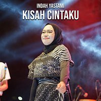 Indah Yastami – Kisah Cintaku