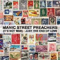 Manic Street Preachers – (It's Not War) Just The End Of Love