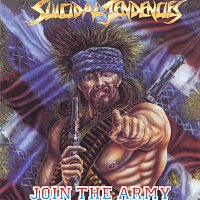 Suicidal Tendencies – Join The Army