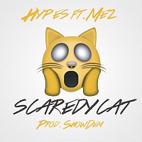 Hypes – Scaredy Cat