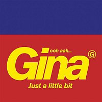 Gina G – Ooh Aah...Just a Little Bit