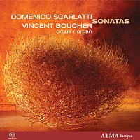 Vincent Boucher – Scarlatti, D.: Keyboard Sonatas