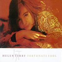 Helen Terry – Fortunate Fool