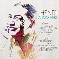 Henri a 100 ans – Henri a 100 ans