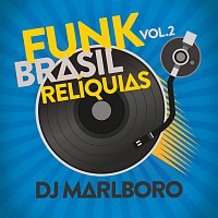 Funk Brasil Relíquias [Vol. 2]