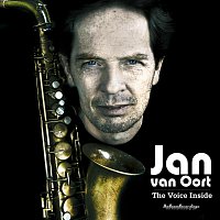 Jan van Oort – The Voice Inside