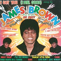 James Brown & The Famous Flames – I Got You (I Feel Good)